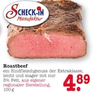 Roastbeef im E center Prospekt Roastbeef von Scheck-in Manufaktur im aktuellen E center Prospekt für 4,89 €