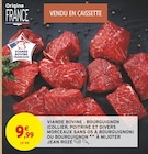 Promo Viande bovine : bourguignon (collier, poitrine et divers morceaux sans os à bourguignon) ou bourguignon à mijoter à 9,99 € dans le catalogue Intermarché Super à Camiers