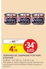 TERRINES DE CAMPAGNE PUR PORC à Intermarché dans Les Infournas