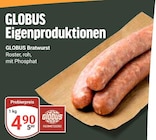 GLOBUS - Bratwurst Angebot im Prospekt Bratwurst bei GLOBUS im Prospekt "" für 4,90 €