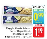 Klassik Kräuter-Butter Baguette Angebote von Meggle bei E center St. Ingbert für 0,99 €