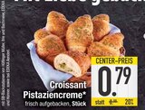 Croissant im EDEKA Prospekt Croissant Pistaziencreme im aktuellen EDEKA Prospekt für 0,79 €