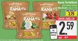 Tortelloni von Rana im aktuellen EDEKA Prospekt für 2,59 €