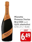 Prosecco Treviso Brut DOC Angebote von Mionetto bei EDEKA Darmstadt für 6,49 €
