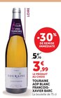 Touraine AOP blanc - FRANCOIS- XAVIER BARC dans le catalogue U Express