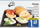 Frischkäsezubereitung im EDEKA Prospekt Frischkäsezubereitung von Petrella im aktuellen EDEKA Prospekt für 1,49 €
