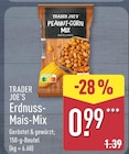 Erdnuss-Mais-Mix im Angebot bei ALDI Nord in Gera Erdnuss-Mais-Mix Angebote von Trader Joe's bei ALDI Nord Gera für 0,99 €
