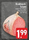 Knoblauch-Salami bei EDEKA im Herzogenrath Prospekt für 1,99 €