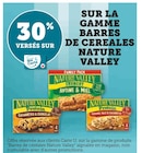30 % versés sur ma Carte U sur la gamme barres de céréales NATURE VALLEY - NATURE VALLEY dans le catalogue U Express