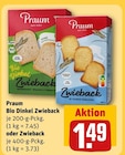 Bio Dinkel Zwieback Angebote von Praum bei REWE Darmstadt für 1,49 €