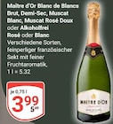 Sekt Angebote von Maître d’Or Blanc de Blancs bei GLOBUS Salzgitter für 3,99 €