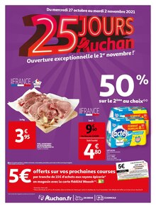 Auchan Catalogue "25 jours Auchan", 40 pages, Villeneuve-la-Garenne, 26/10/2021 - 02/11/2021 Auchan Catalogue "25 jours Auchan", 40 pages, Villeneuve-la-Garenne, 26/10/2021 - 02/11/2021