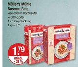 Basmati Reis Angebote von Müller‘s Mühle bei V-Markt München für 1,79 €