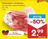 Hintereisbein / Hinterhaxe Angebote bei Netto Marken-Discount Dülmen für 2,99 €