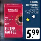 Filterkaffee Klassisch Angebote von Eduscho bei E center Aachen für 5,99 €