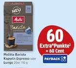 Barista Kapseln Espresso oder Lungo 20er, 110 g im Angebot bei EDEKA in Saarlouis Barista Kapseln Espresso oder Lungo 20er, 110 g Angebote von Melitta bei EDEKA Saarlouis für 4,99 €