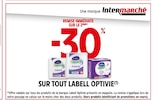 -30% remise immédiate sur le 2ème sur tout labell optivie à Intermarché Super dans Le Monteil -30% remise immédiate sur le 2ème sur tout labell optivie à Intermarché Super dans Le Monteil