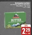 E center Bad Königshofen - Butter Angebot im Prospekt Butter bei E center im Bad Königshofen Prospekt für 2,29 €