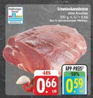 Schweinekammbraten ohne Knochen im aktuellen Prospekt bei EDEKA in Bad Colberg-Heldburg