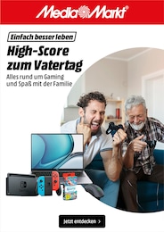 Media-Markt Prospekt für Neunkirchen mit 1 Seite Media-Markt Prospekt für Neunkirchen: "High-Score zum Vatertag", 1 Seite, 23.05.2022 - 30.05.2022