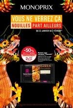 Catalogue Monoprix "Vous ne verrez ça nouilles par ailleurs", 40 pages, à Gennevilliers, 22/01/2020 - 02/02/2020 Prospectus Monoprix "Vous ne verrez ça nouilles par ailleurs", 40 pages, à Gennevilliers, 22/01/2020 - 02/02/2020