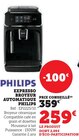 Expresso Broyeur Automatique - Philips - Hyper U à Mulhouse Expresso Broyeur Automatique - Philips en promo chez Hyper U Mulhouse à 259,00 €