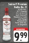 Premium Vodka No. 21 im Angebot bei EDEKA in Nordhorn Premium Vodka No. 21 Angebote von Smirnoff bei EDEKA Nordhorn für 9,99 €