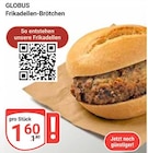 Frikadellen-Brötchen im Angebot bei GLOBUS in Speyer Frikadellen-Brötchen Angebote von GLOBUS bei GLOBUS Speyer für 1,60 €