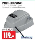 POOLHEIZUNG im Angebot bei Wreesmann in Dessau-Roßlau POOLHEIZUNG Angebote von Bestway bei Wreesmann Dessau-Roßlau für 119,00 €