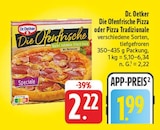 EDEKA Schweinfurt - Die Ofenfrische Pizza Angebot im Prospekt Die Ofenfrische Pizza bei EDEKA im Schweinfurt Prospekt für 1,99 €