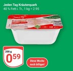 Jeden Tag Kräuterquark Angebote bei GLOBUS Leipzig für 0,59 €