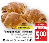 EDEKA - Plunder-Nuss-Hörnchen Angebot im Prospekt Plunder-Nuss-Hörnchen bei EDEKA im Prospekt "" für 5,00 €