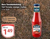 Tomatenketchup bei GLOBUS im Prospekt "" für 1,49 €