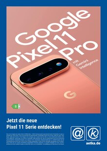 Smartphone im aktuellen aetka Prospekt (Karlsruhe) Smartphone im aetka Prospekt "Google Pixel 11Pro" mit 1 Seiten (Karlsruhe)