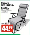 LUXUS-WELLNESS-SESSEL im Angebot bei Wreesmann in Aurich LUXUS-WELLNESS-SESSEL Angebote bei Wreesmann Aurich für 44,99 €