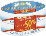 CAPRICE DES DIEUX 30% M.G. - CAPRICE DES DIEUX dans le catalogue Casino Supermarchés