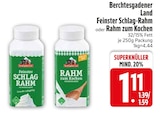 Feinster Schlag-Rahm im EDEKA Prospekt Feinster Schlag-Rahm von Berchtesgadener Land im aktuellen EDEKA Prospekt für 1,11 €