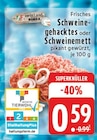 Schweinegehacktes oder Schweinemett bei E center im Aachen Prospekt für 0,59 €