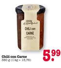 Chili con Carne im Angebot bei E center in Karlsruhe Chili con Carne Angebote von Edition H. Wohlfahrt bei E center Karlsruhe für 5,99 €