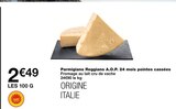 Parmigiano Reggiano A.O.P. 24 mois pointes cassées dans le catalogue Monoprix