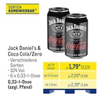 Aktuelles Jack Daniel‘s & Coca Cola/Zero Angebot bei METRO in Oldenburg ab 2,13 €