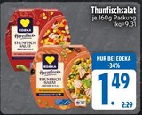 EDEKA Burglengenfeld - Thunfischsalat Angebot im Prospekt Thunfischsalat bei EDEKA im Burglengenfeld Prospekt für 1,49 €