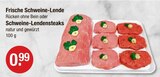 Aktuelle Steak Angebote bei V-Markt in Regensburg Aktuelles Frische Schweine-Lende Angebot bei V-Markt in Regensburg ab 0,99 €