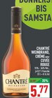 Weinbrand Angebote von Chantré bei Marktkauf Voerde für 5,77 €