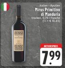 Primitivo di Manduria von Mirus im aktuellen E center Prospekt