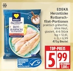 Herzstücke Rotbarschfilet-Portionen von EDEKA für 5,99 € bei EDEKA im Angebot Herzstücke Rotbarschfilet-Portionen von EDEKA im aktuellen EDEKA Prospekt