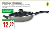 JUMBOPFANNE MIT GLASDECKEL im Angebot bei Marktkauf in Rheine JUMBOPFANNE MIT GLASDECKEL Angebote bei Marktkauf Rheine für 12,99 €