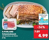 Schweinebauch Angebote von K-PURLAND bei Kaufland Augsburg für 4,99 €