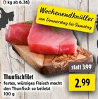 Thunfischfilet Angebote bei EDEKA Gelsenkirchen für 2,99 €