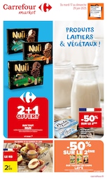 Catalogue Carrefour Market à Saint-Chély-d'Apcher, avec 62 pages Prospectus Carrefour Market à Saint-Chély-d'Apcher, "PRODUITS LAITIERS & VÉGÉTAUX !", 62 pages, 17/06/2025 - 29/06/2025